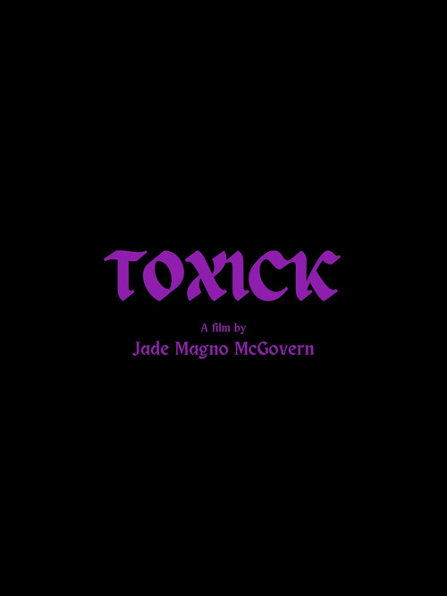 Movie poster for TOXICK