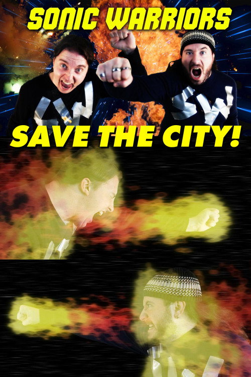 Movie poster for Sonic Warriors Save the City! (2011)