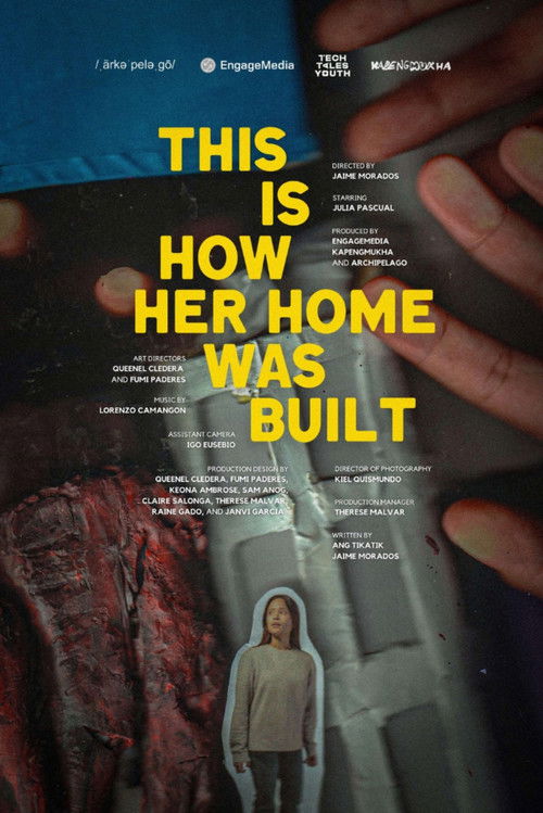 Movie poster for This is How Her Home Was Built