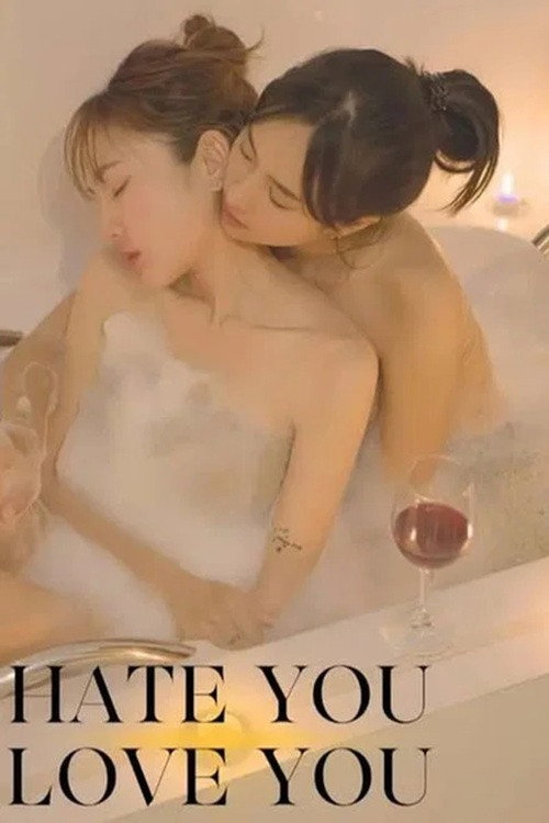 Series poster for Hate You Love You (2025)