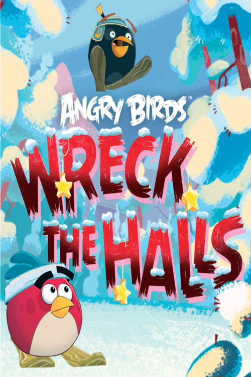 Movie poster for Angry Birds: Wreck the Halls (2011)