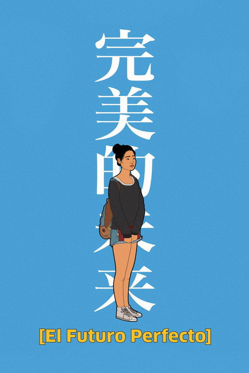Movie poster for The Future Perfect (2017)