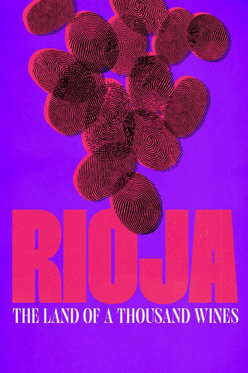 Movie poster for Rioja: The Land of a Thousand Wines (2023)