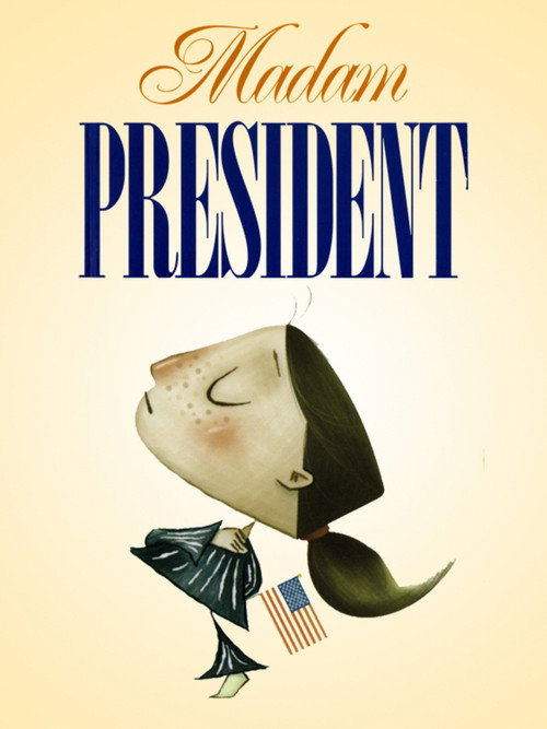 Movie poster for Madam President (2008)