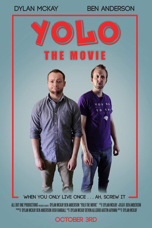 Movie poster for YOLO: The Movie (2015)