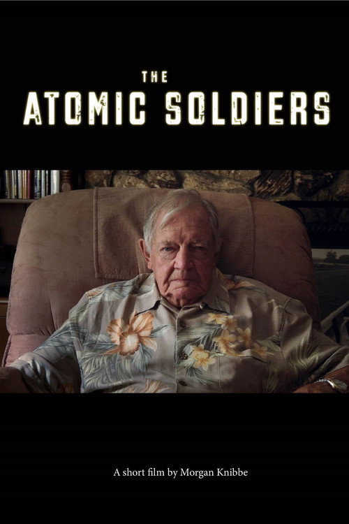 Movie poster for The Atomic Soldiers (2018)