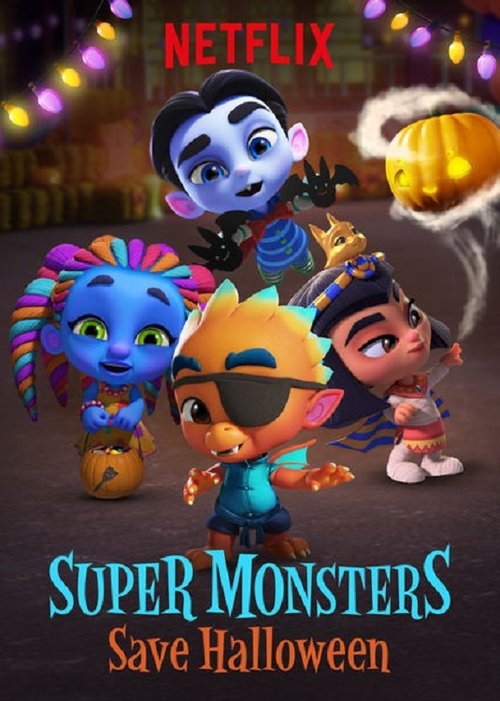 Movie poster for Super Monsters Save Halloween (2018)