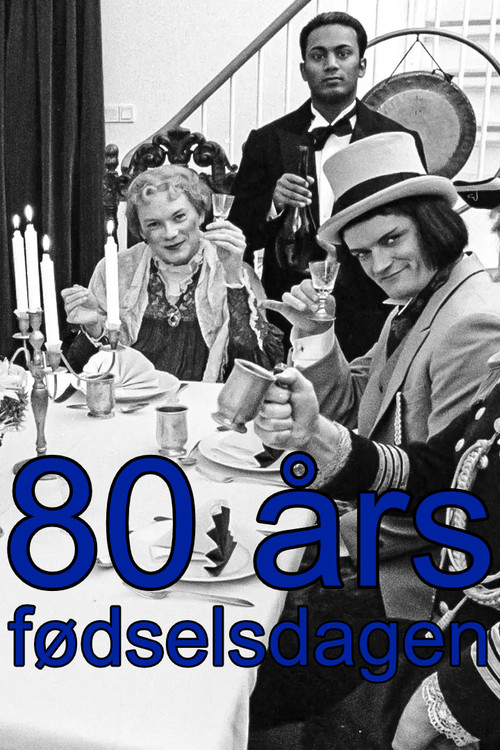 Movie poster for 80 års fødselsdagen (1999)