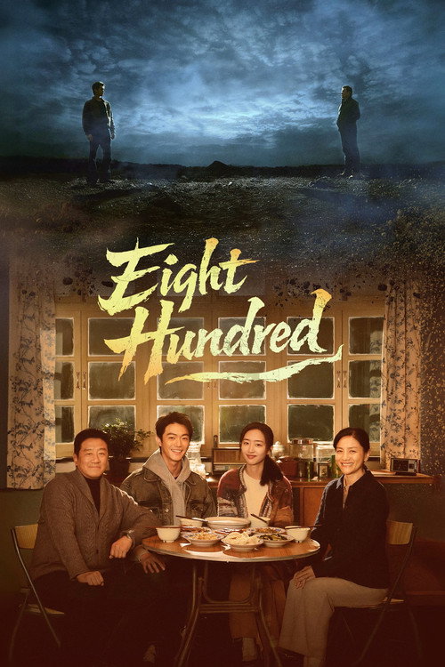 Series poster for Eight Hundred (2026)