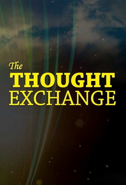 Movie poster for The Thought Exchange (2012)