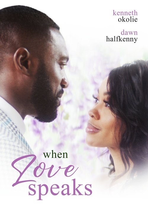 Movie poster for When Love Speaks (2025)