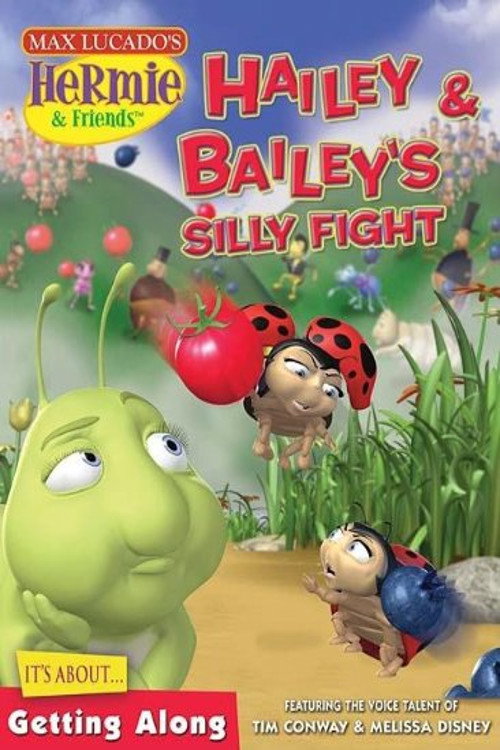 Movie poster for Hermie & Friends: Hailey & Bailey's Silly Fight (2008)