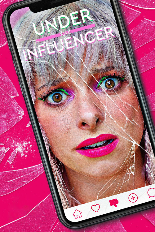 Movie poster for Under the Influencer (2023)