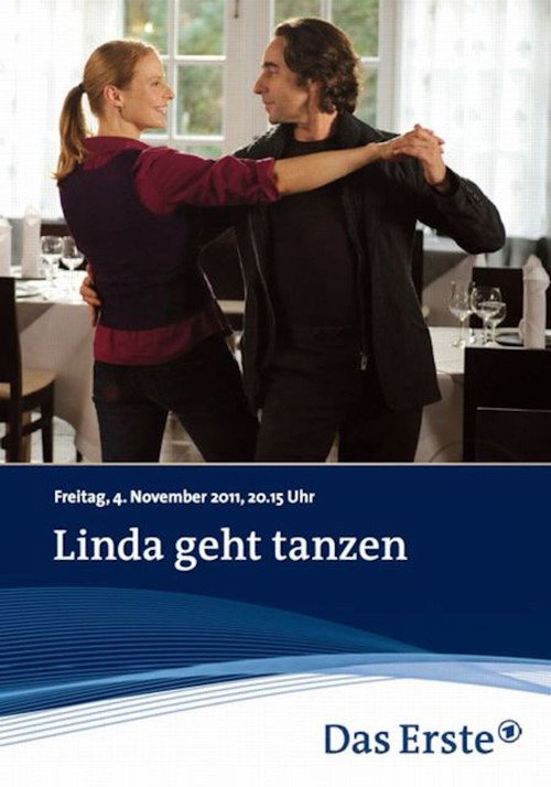 Movie poster for Linda geht tanzen (2011)