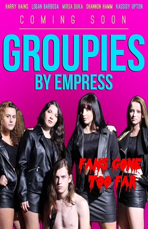 Movie poster for Groupies (2018)