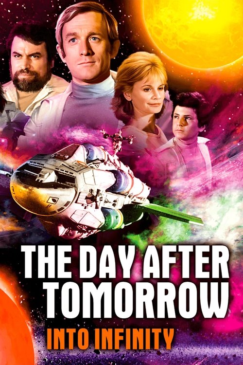 Movie poster for The Day After Tomorrow: Into Infinity (1975)