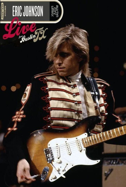 Movie poster for Eric Johnson - Live from Austin TX (2005)
