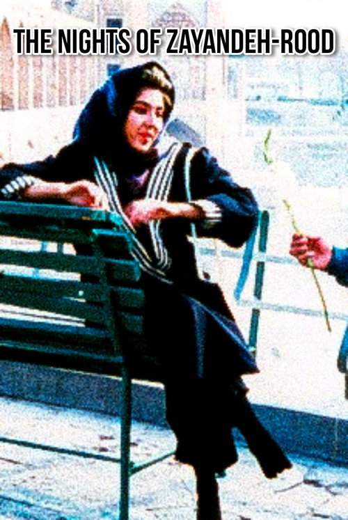 Movie poster for The Nights of Zayandeh-Rood (1990)