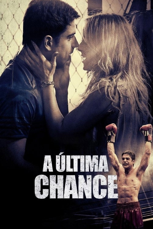 Movie poster for The Last Chance (2019)