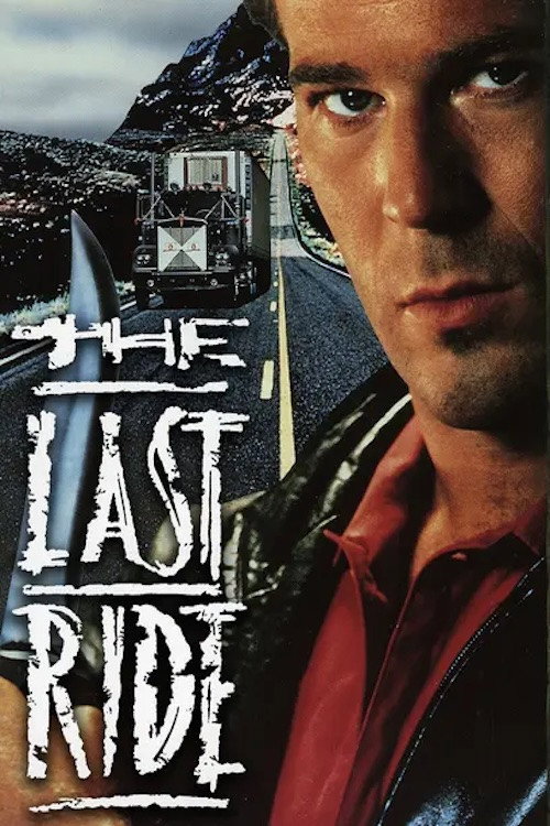 Movie poster for The Last Ride (1991)