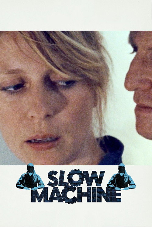 Movie poster for Slow Machine (2021)