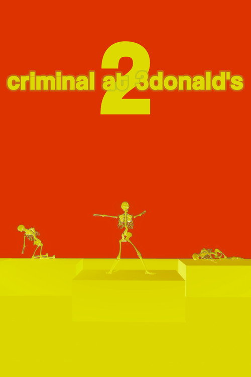 Movie poster for Criminal at 3Donald's 2 (2026)