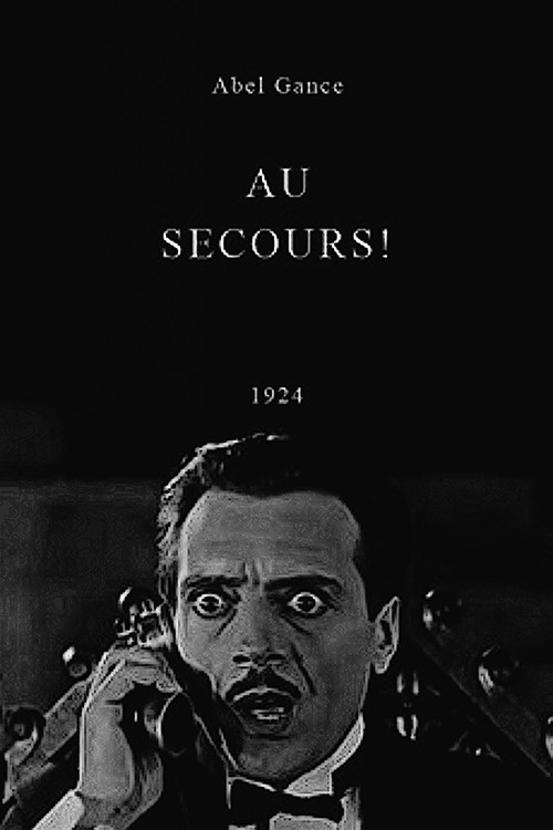 Movie poster for Au secours ! (1924)
