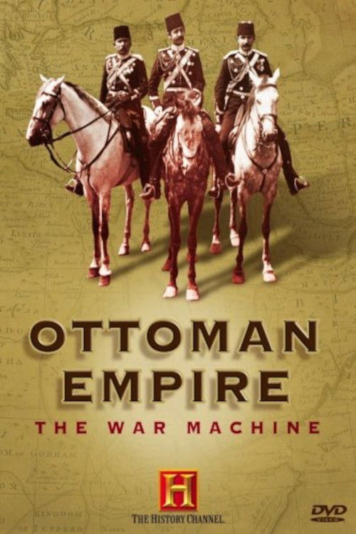 Movie poster for Ottoman Empire: The War Machine (2006)