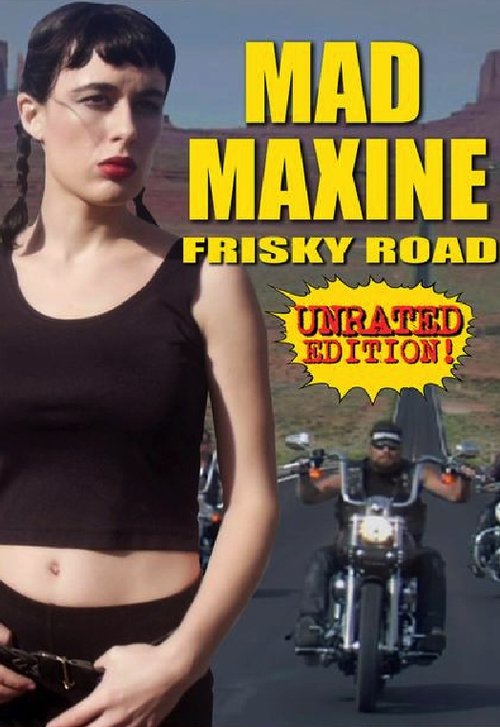 Movie poster for Mad Maxine: Frisky Road (2018)