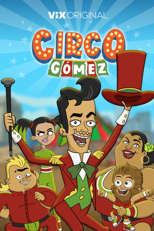 Series poster for Circo Gómez (2026)