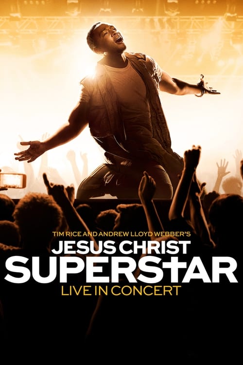 Movie poster for Jesus Christ Superstar Live in Concert (2018)