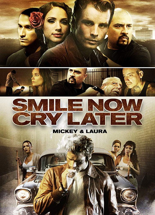 Movie poster for Smile Now, Cry Later (2013)