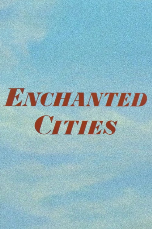Movie poster for Enchanted Cities (1957)