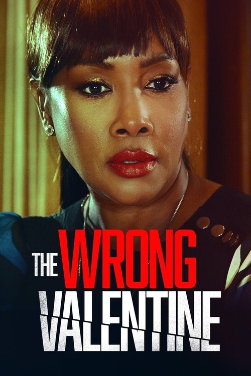 Movie poster for The Wrong Valentine (2021)