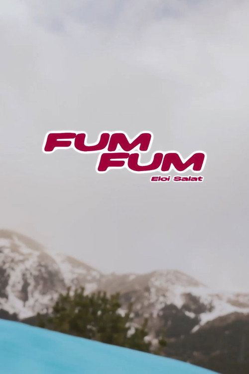 Movie poster for Fum Fum (2025)