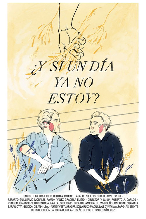Movie poster for ¿Y si un día ya no estoy? (2022)