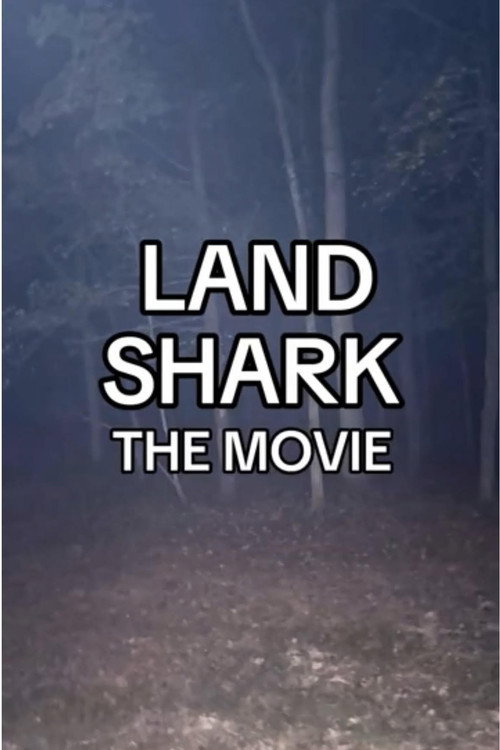 Movie poster for Land Shark The Movie (2024)