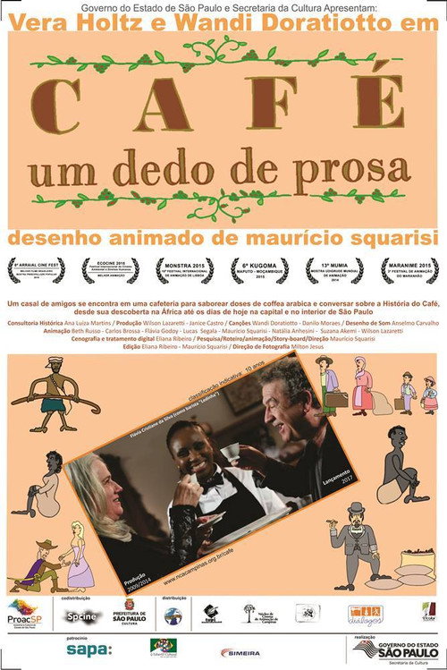 Movie poster for Café, um Dedo de Prosa (2017)