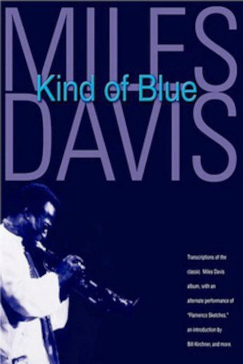 Movie poster for Miles Davis: Kind of Blue (2008)