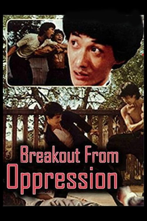 Movie poster for Breakout from Oppression (1978)