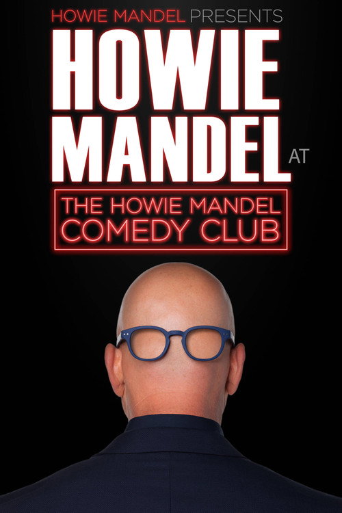 Movie poster for Howie Mandel Presents Howie Mandel at the Howie Mandel Comedy Club (2019)