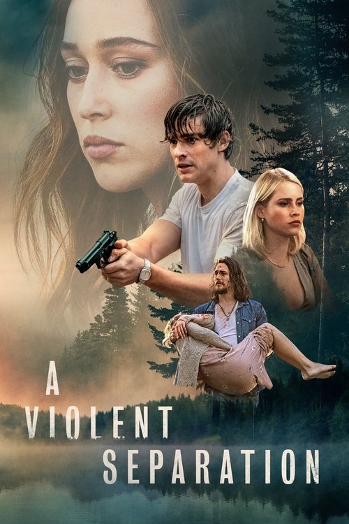 Movie poster for A Violent Separation (2019)