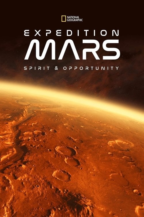 Movie poster for Expedition Mars: Spirit & Opportunity (2016)