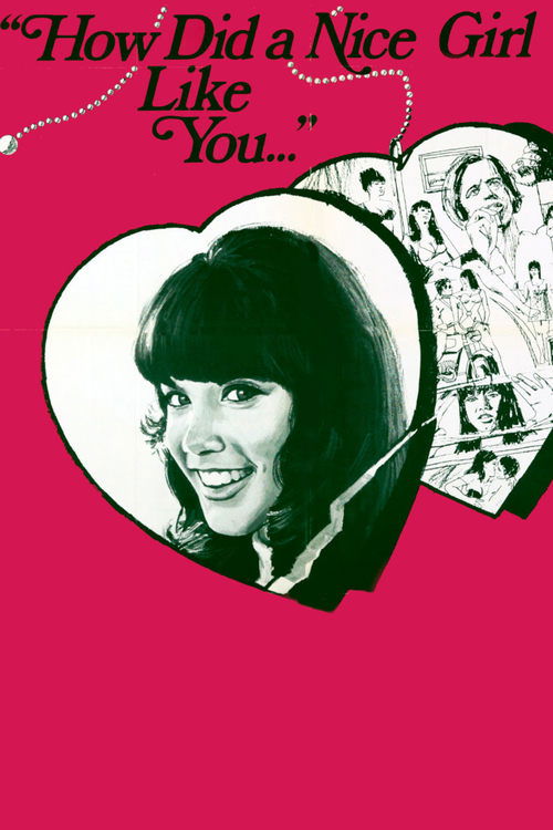 Movie poster for How Did a Nice Girl Like You Get Into This Business? (1970)