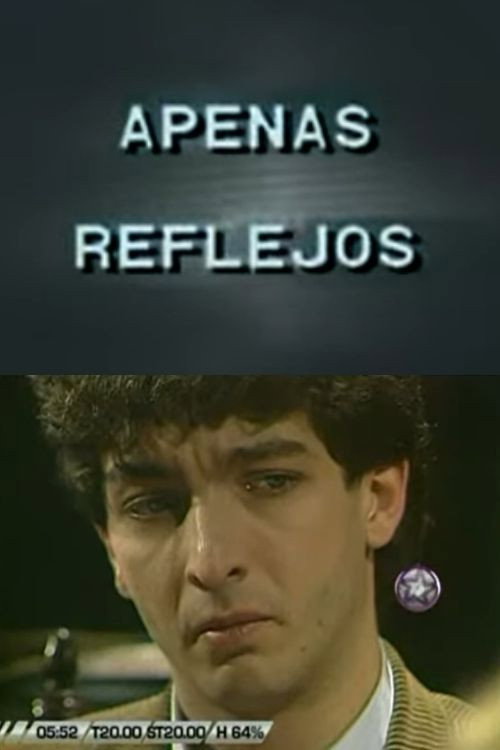 Movie poster for Apenas Reflejos (1986)
