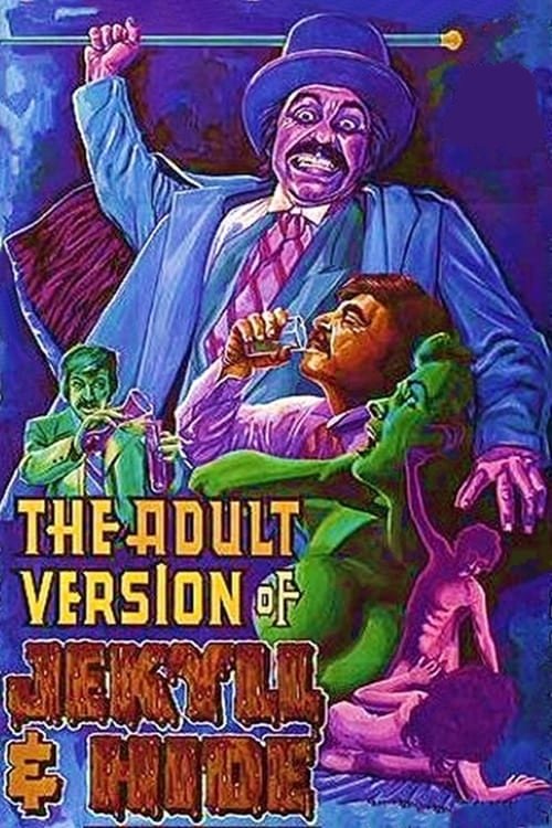Movie poster for The Adult Version of Jekyll & Hide (1972)