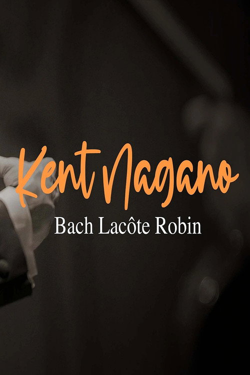Movie poster for Presences Festival 2023 Bach / Lacôte / Chin / Robin (2021)