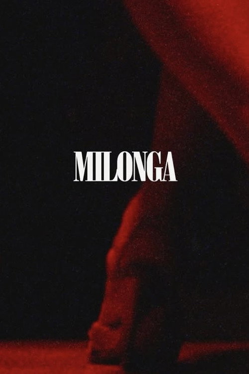 Movie poster for Milonga