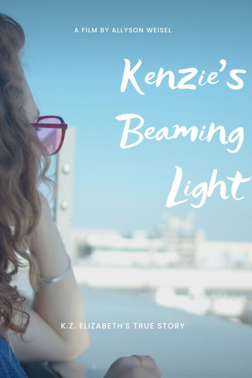 Movie poster for Kenzie's Beaming Light