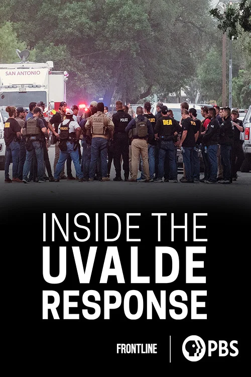 Movie poster for Inside the Uvalde Response (2023)